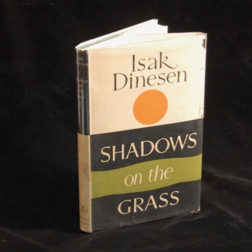 karen blixen shadows on the grass